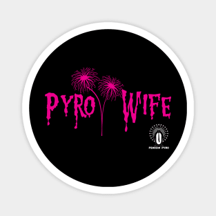 Pyro Wife Magnet